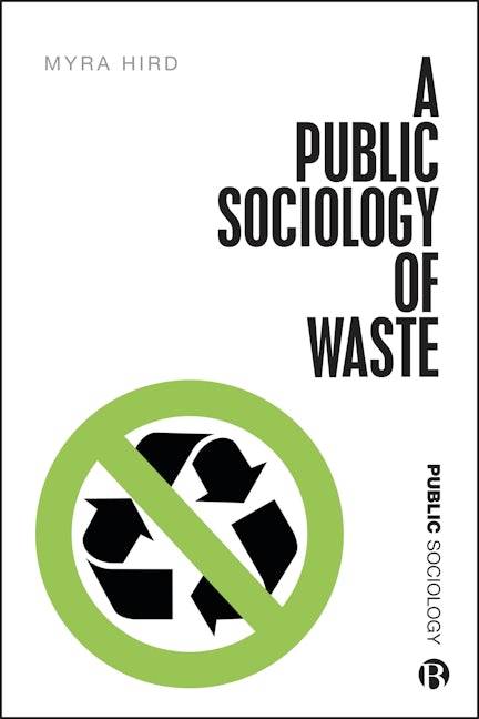 Book cover image for A Public Sociology of Waste ISBN: 9781529206562